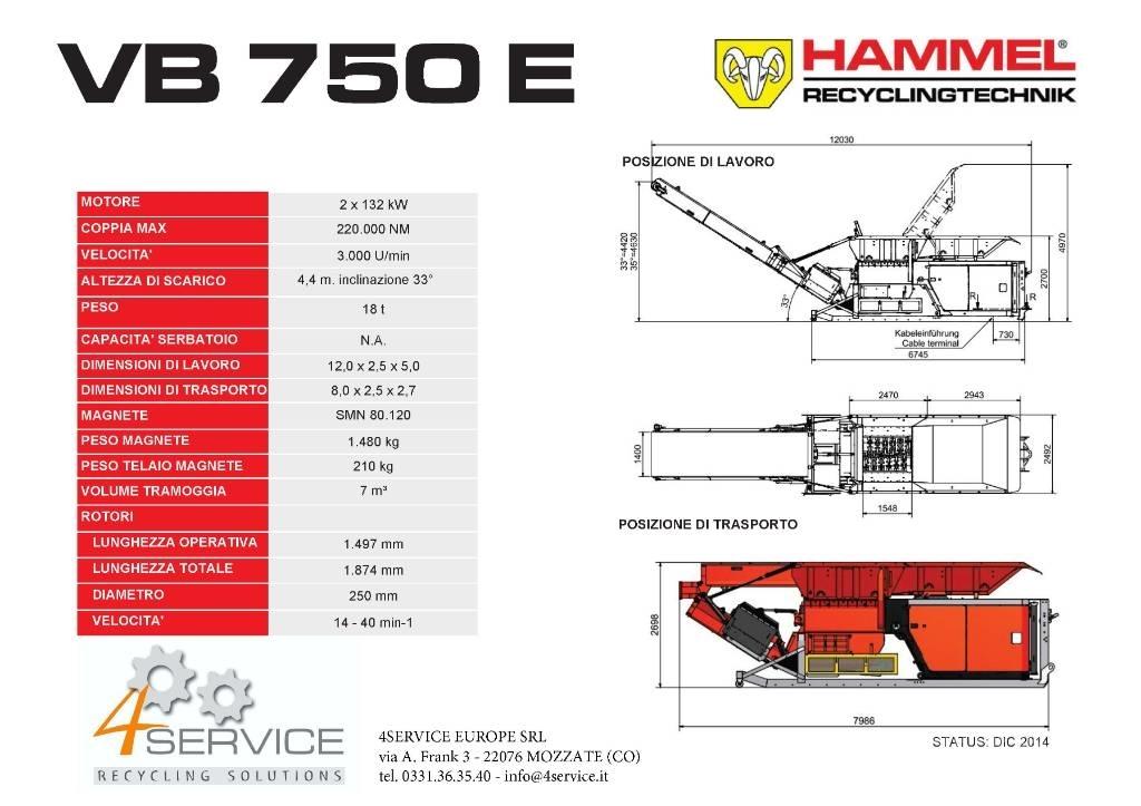 Hammel VB 750 E Mašine za uništavanje otpada