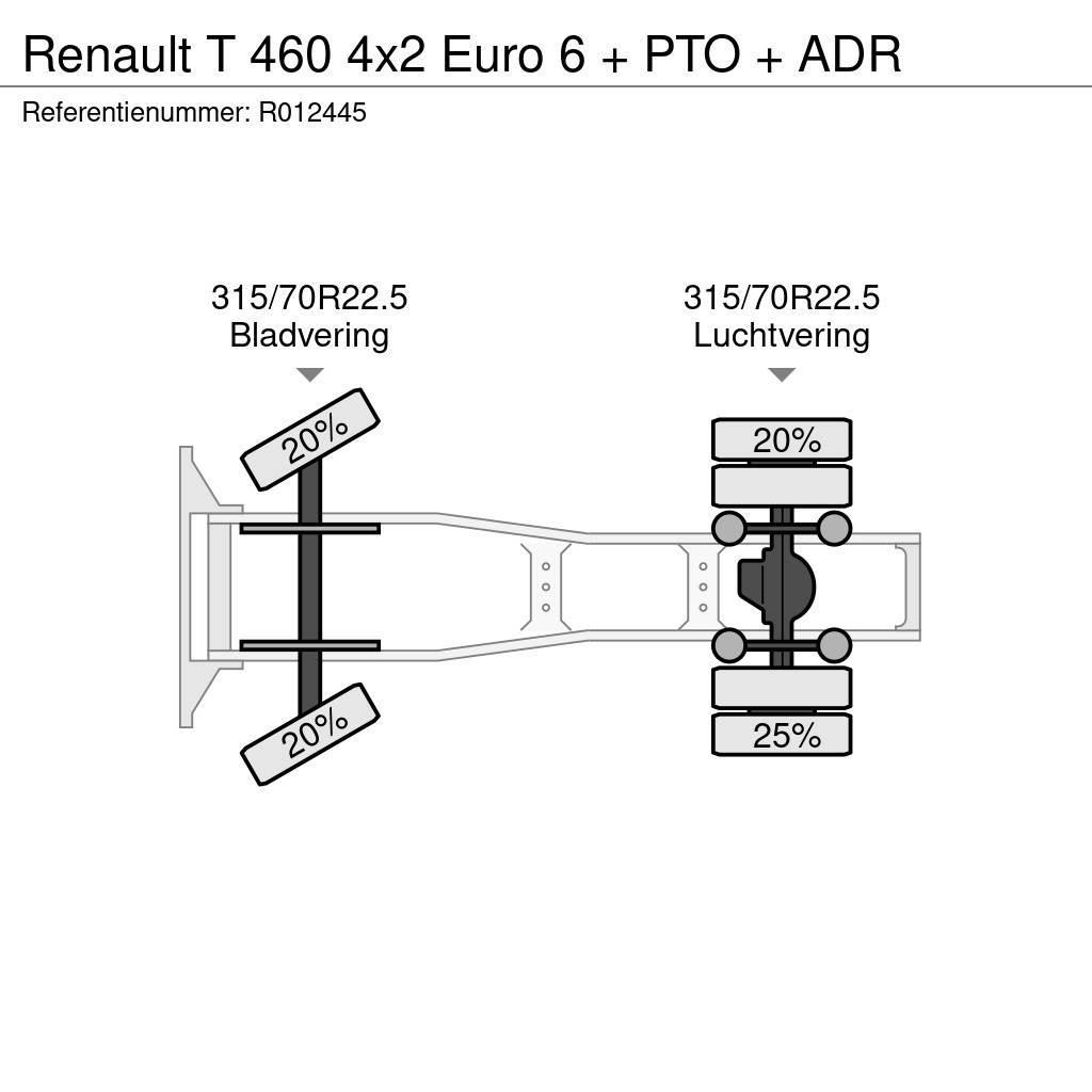 Renault T 460 4x2 Euro 6 + PTO + ADR Tegljači