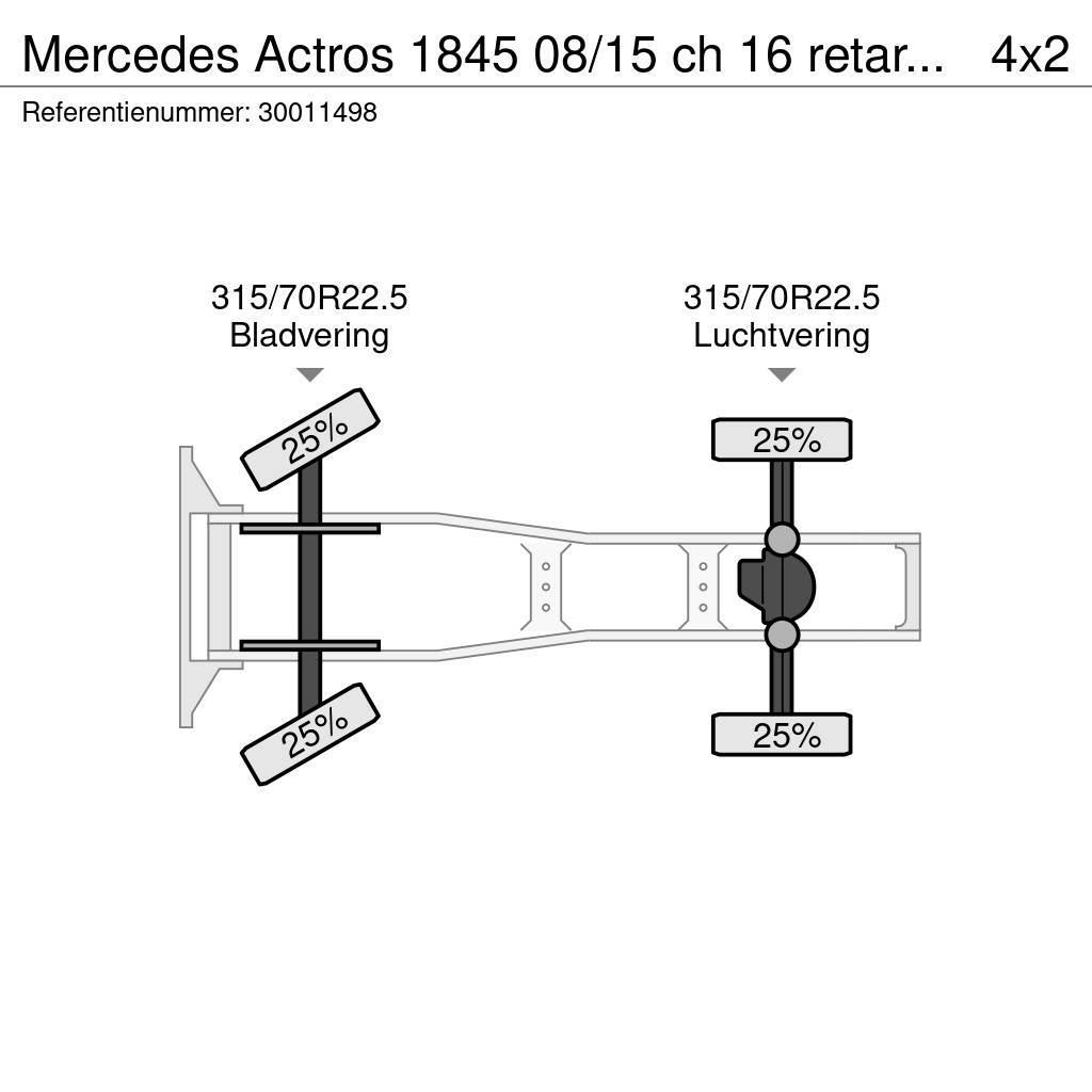 Mercedes-Benz Actros 1845 08/15 ch 16 retarder 2 tanks Tegljači