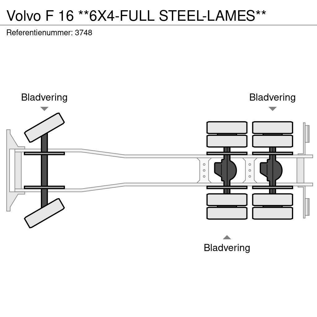 Volvo F 16 **6X4-FULL STEEL-LAMES** Kamioni-šasije
