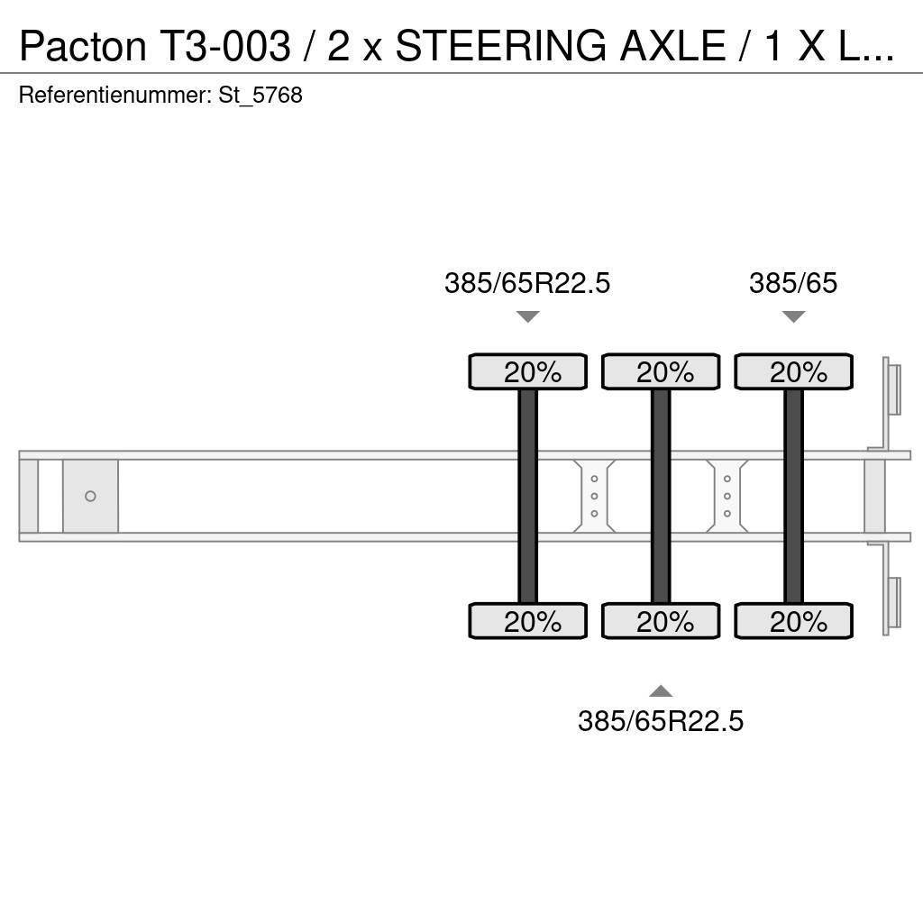 Pacton T3-003 / 2 x STEERING AXLE / 1 X LIFT AXLE Poluprikolice sa otvorenim sandukom